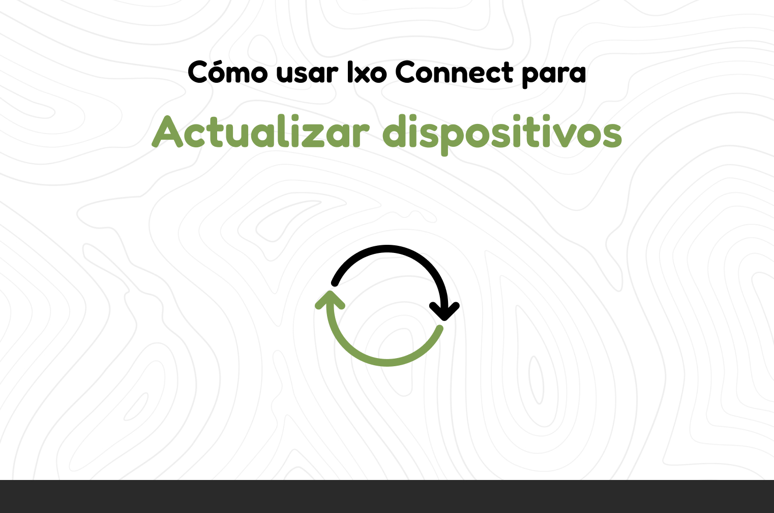Cómo actualizar dispositivos con Ixo Connect-cover
